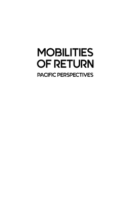 Mobilities of Return: Pacific Perspectives