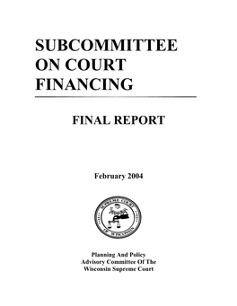 PPAC Subcommittee on Court Financing Final Report