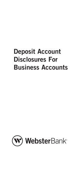 Deposit Account Disclosures for Business Accounts