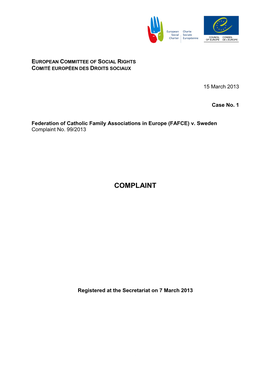 01 E 99/2013 Complaint FAFCE V. Sweden