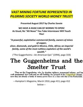 Vast Mining Fortune Represented in Pilgrims Society World Money Trust!