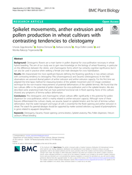 Spikelet Movements, Anther Extrusion and Pollen Production in Wheat