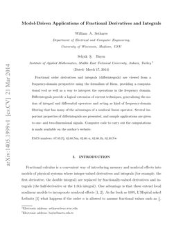 Model-Driven Applications of Fractional Derivatives and Integrals