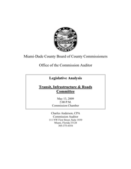 Miami-Dade County Board of County Commissioners Office of the Commission Auditor Legislative Analysis Transit, Infrastructure &A