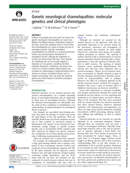 Genetic Neurological Channelopathies: Molecular Genetics and Clinical Phenotypes J Spillane,1,2 D M Kullmann,2,3 M G Hanna2,3