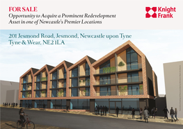 FOR SALE Opportunity to Acquire a Prominent Redevelopment Asset in One of Newcastle’S Premier Locations