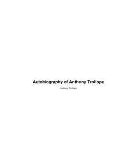 Autobiography of Anthony Trollope