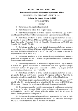 MARTIE 2012 Ședința Din Ziua De 30 Martie 2012 (STENOGRAMA) SUMAR 1