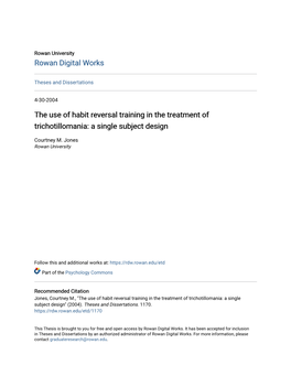 The Use of Habit Reversal Training in the Treatment of Trichotillomania: a Single Subject Design