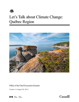 Let's Talk About Climate Change: Québec Region