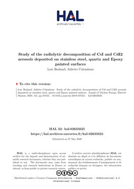 Study of the Radiolytic Decomposition of Csi and Cdi2 Aerosols Deposited on Stainless Steel, Quartz and Epoxy Painted Surfaces Loic Bosland, Juliette Colombani