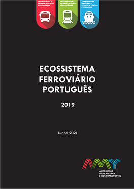 4.º Relatório Do Ecossistema Ferroviário Português – 2019