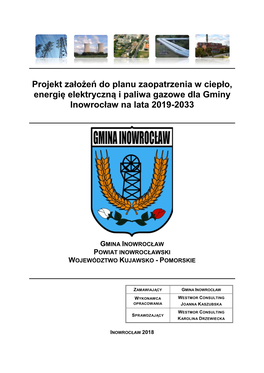 Projekt Założeń Do Planu Zaopatrzenia W Ciepło, Energię Elektryczną I Paliwa Gazowe Dla Gminy Inowrocław Na Lata 2019-2033