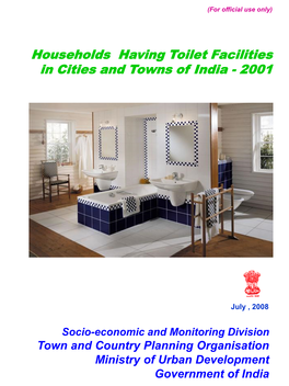 Households Having Toilet Facilities in Cities and Towns of India - 2001