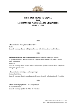 Liste Des Films Tournes Sur Le Domaine National De Versailles 1904 - 2011