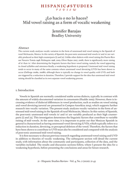 Mid Vowel Raising As a Form of Vocalic Weakening Jennifer Barajas Bradley University