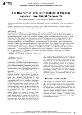 The Diversity of Ferns (Pteridophyta) at Pundong Japanese Cave, Bantul, Yogyakarta Zuchrotus Salamah 1* Hadi Sasongko 2 Risdianti Novida 1