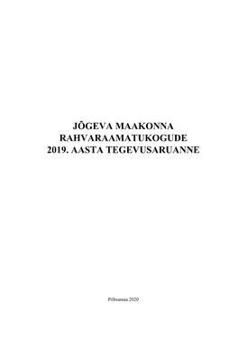 Jõgeva Maakonna Rahvaraamatukogude 2019