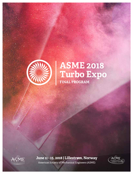 ASME 2018 Turbo Expo FINAL PROGRAM