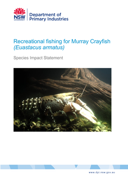 Recreational Fishing for Murray Crayfish (Euastacus Armatus)