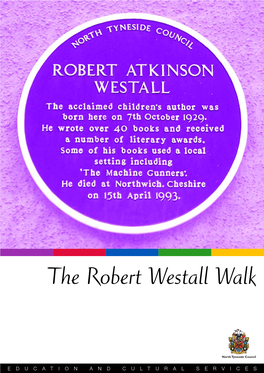 The Robert Westall Walk