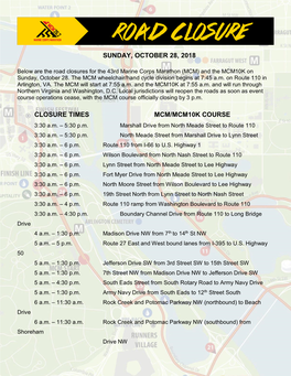 Sunday, October 28, 2018 Closure Times Mcm/Mcm10k