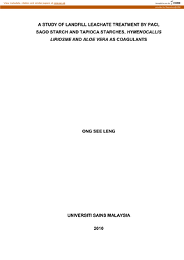 A STUDY of LANDFILL LEACHATE TREATMENT by Pacl, SAGO STARCH and TAPIOCA STARCHES, HYMENOCALLIS LIRIOSME and ALOE VERA AS COAGULANTS