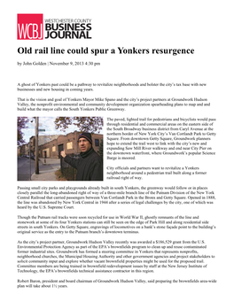 Old Rail Line Could Spur a Yonkers Resurgence by John Golden | November 9, 2013 4:30 Pm