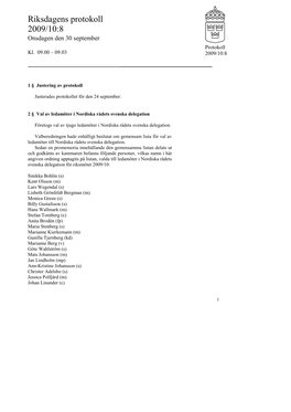 Snabbprotokoll 2009/10:8, Onsdagen Den 30 September-Kl. 09.00 – 09.03