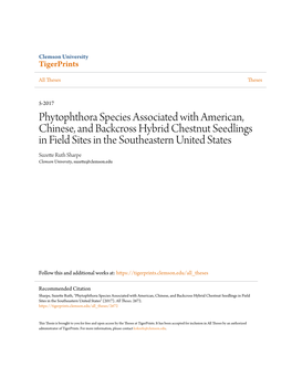 Phytophthora Species Associated with American, Chinese, and Backcross