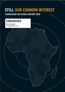 Still Our Common Interest Commission for Africa Report 2010