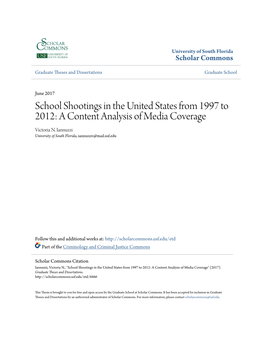 School Shootings in the United States from 1997 to 2012: a Content Analysis of Media Coverage Victoria N