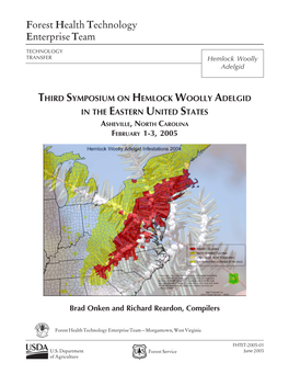 Third Symposium on Hemlock Woolly Adelgid in the Eastern United States Asheville, North Carolina February 1-3, 2005