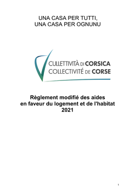 UNA CASA PER TUTTI, UNA CASA PER OGNUNU Règlement Modifié