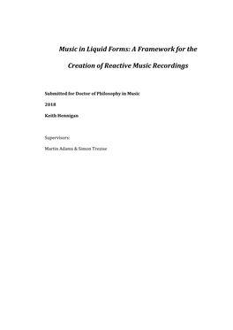 Music in Liquid Forms: a Framework for the Creation of Reactive Music