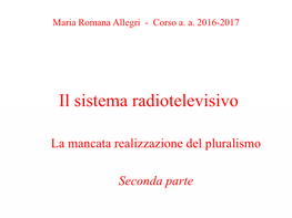 Il Sistema Radiotelevisivo