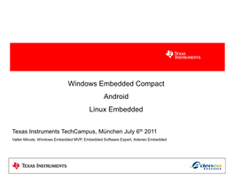 Windows Embedded Compact Android Linux Embedded