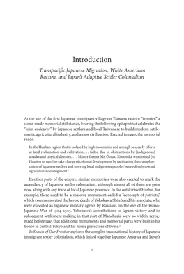 Introduction Transpacific Japanese Migration, White American Racism, and Japan’S Adaptive Settler Colonialism