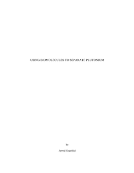 Using Biomolecules to Separate Plutonium