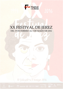 Xx Festival De Jerez Del 19 De Febrero Al 5 De Marzo De 2016