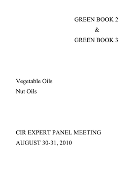 GREEN BOOK 2 & GREEN BOOK 3 Vegetable Oils Nut Oils CIR