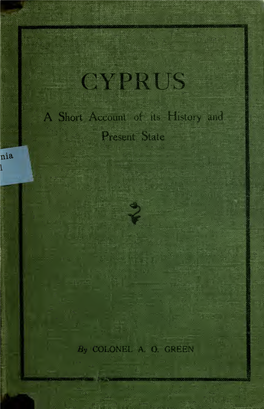 Cyprus : a Short Account of Its History and Present State