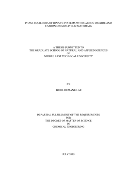 Phase Equilibria of Binary Systems with Carbon Dioxide and Carbon Dioxide-Philic Materials