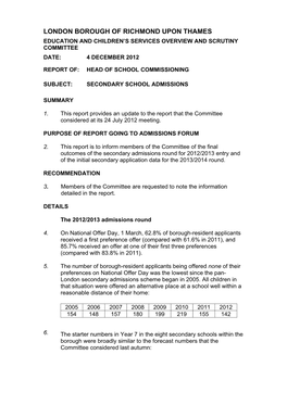 London Borough of Richmond Upon Thames Education and Children’S Services Overview and Scrutiny Committee Date: 4 December 2012