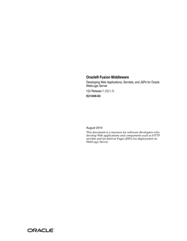 Oracle Fusion Middleware Developing Web Applications, Servlets, and Jsps for Oracle Weblogic Server, 12C Release 1 (12.1.1) E21049-03