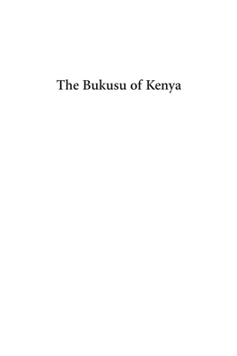 The Bukusu of Kenya 00 Florence Fmt 9/28/11 11:14 AM Page Ii