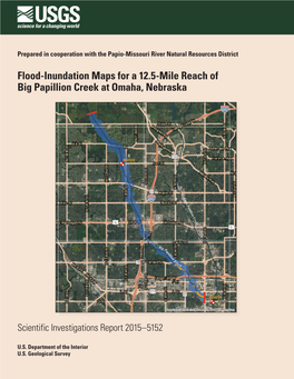 Flood-Inundation Maps for a 12.5-Mile Reach of Big Papillion Creek at Omaha, Nebraska