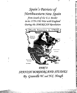 Spain's Patriots of Northwestern New Spain in Its South of the Border 1779-1783 War With
