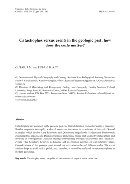 Catastrophes Versus Events in the Geologic Past: How Does the Scale Matter?