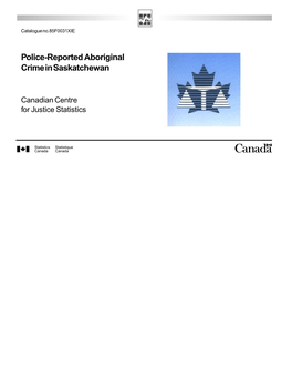 Police-Reported Aboriginal Crime in Saskatchewan